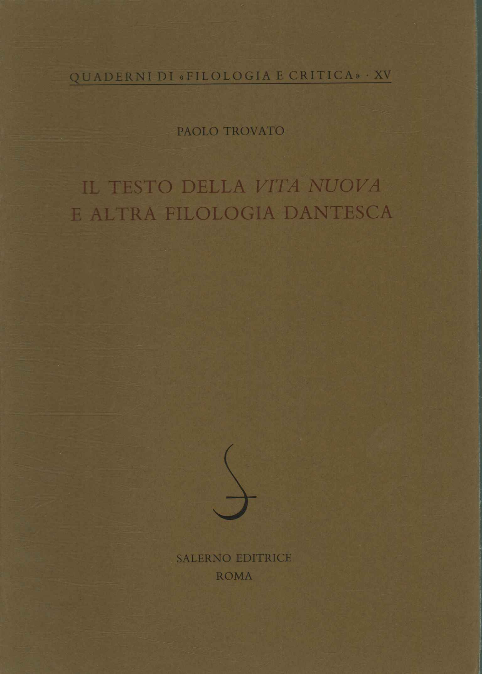 Il testo della Vita Nuova e altra fi