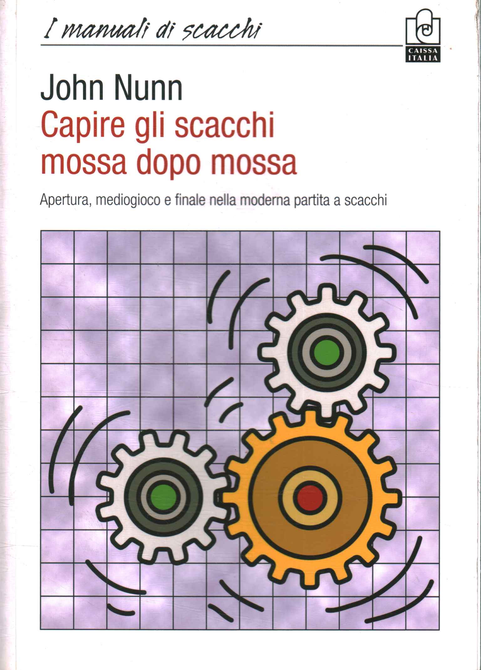 Capire gli scacchi mossa dopo mossa