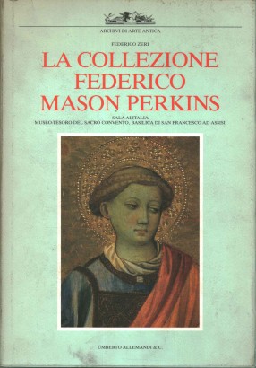 La collezione Federico Mason Perkins