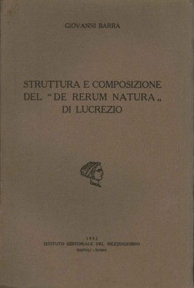 Struttura e composizione del De Rerum Natura di Lucrezio