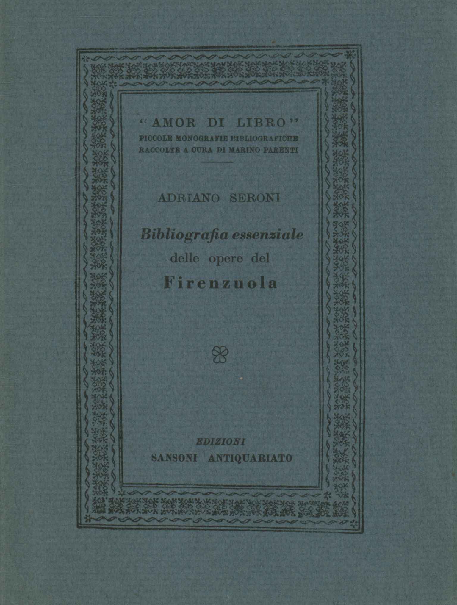 Bibliografia essenziale delle opere del