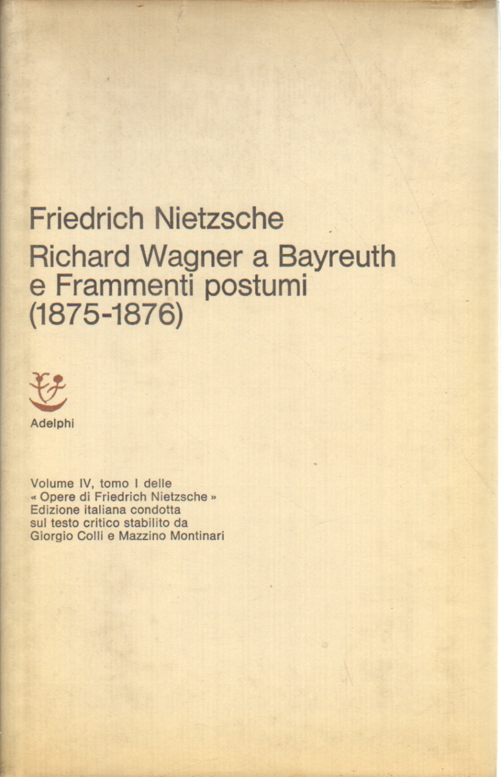 Richard Wagner dans Bayreuth et Fragments