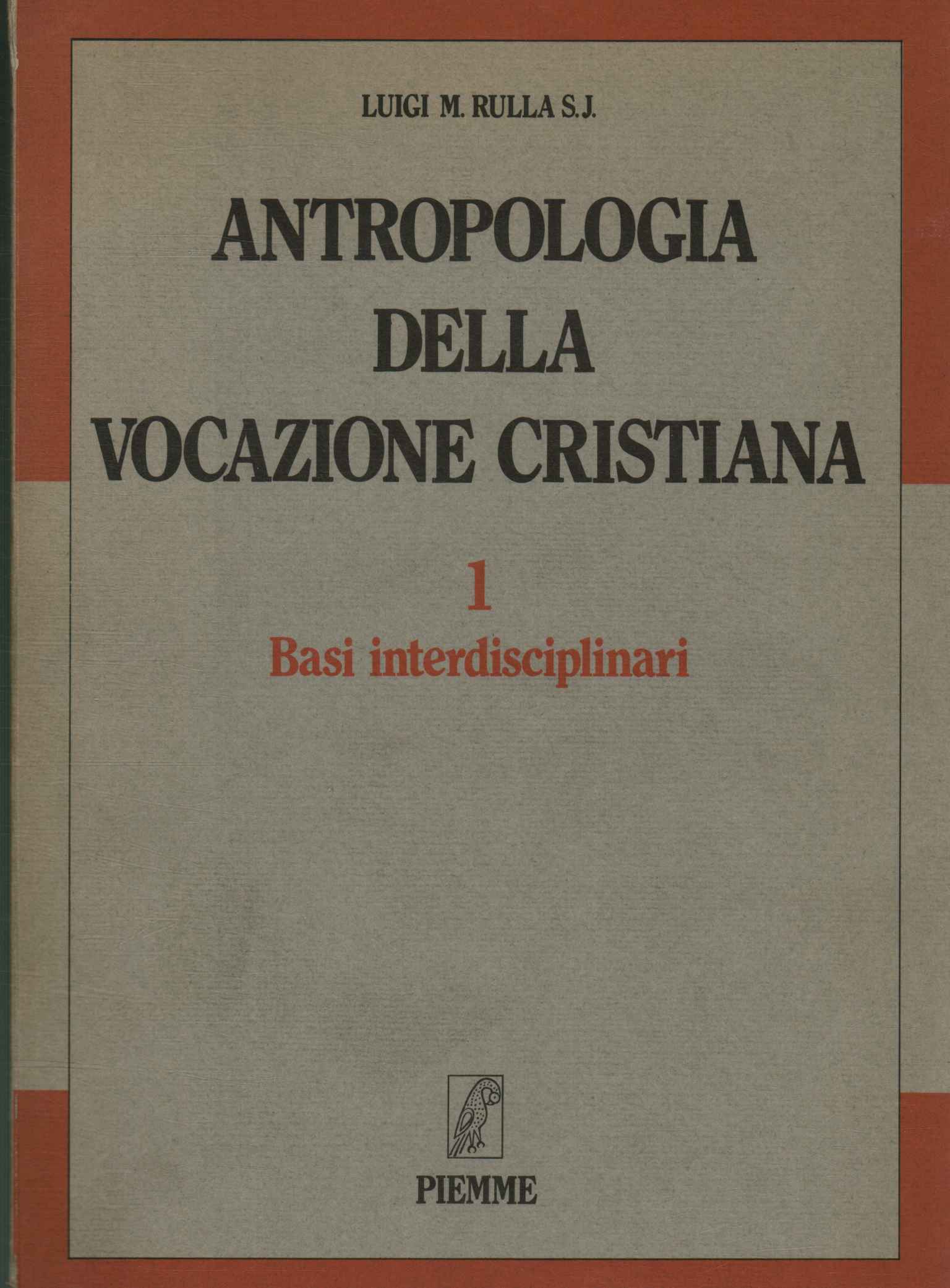 Antropología de la vocación cristiana. Licenciado en Letras