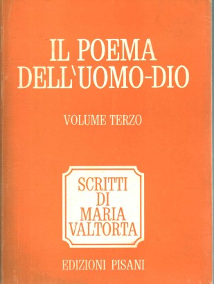 Il Poema dell'Uomo-Dio. Il seco