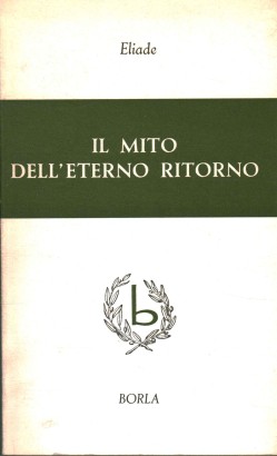 Il mito dell'eterno ritorno