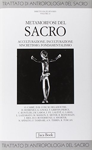 Metamorfosi del sacro