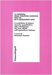 La riforma delle politiche agricole dell