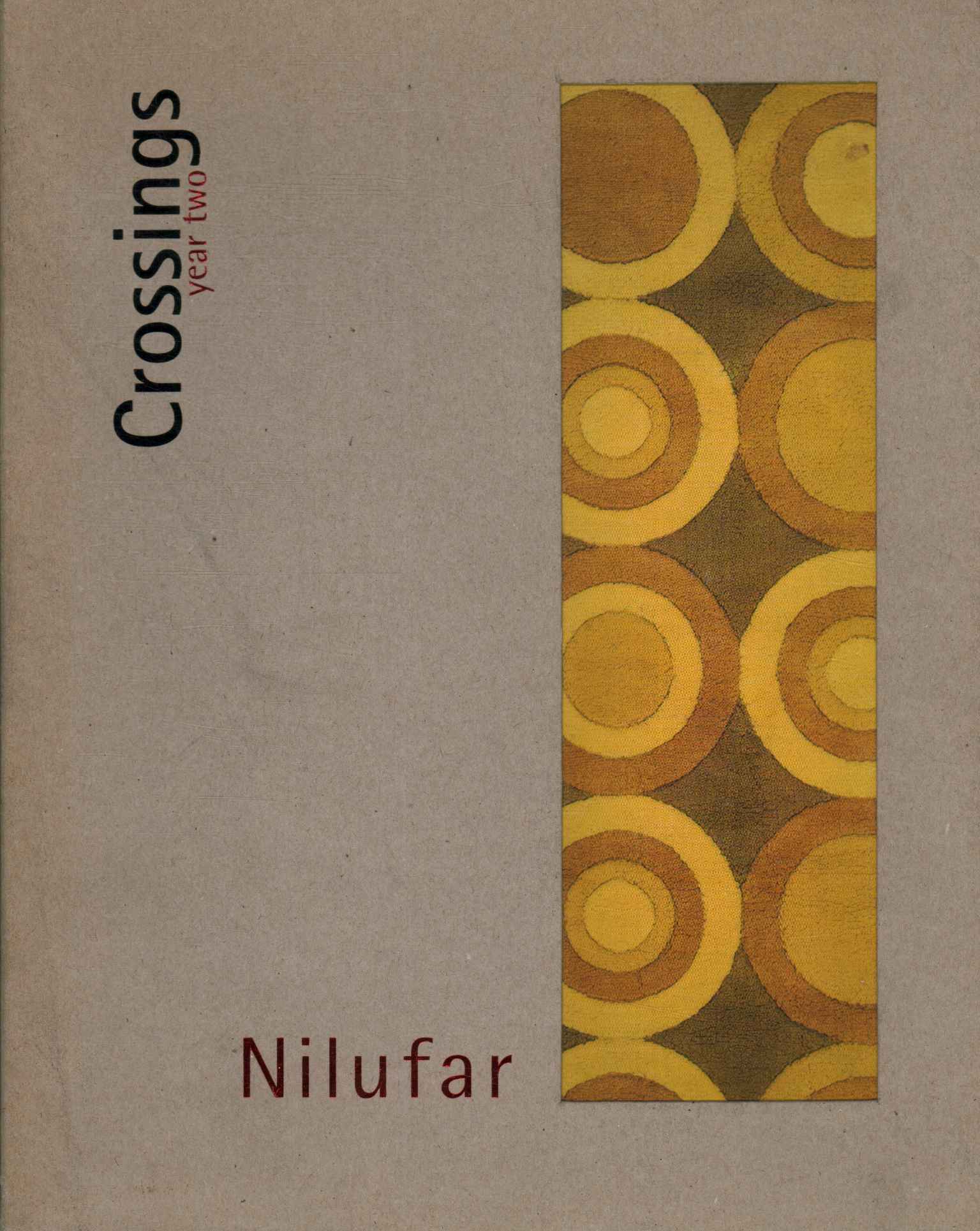 Nilúfar. Cruces año dos