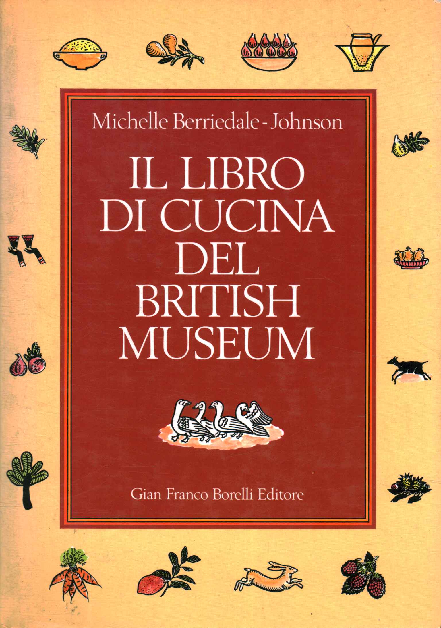 Le livre de recettes du British Museum