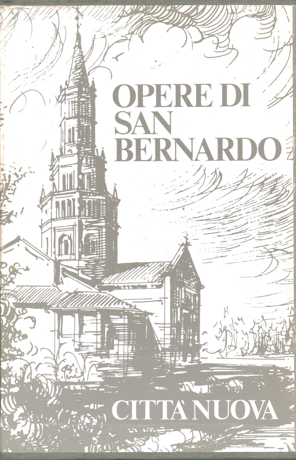 Opere di San Bernardo IV: Sermoni dive