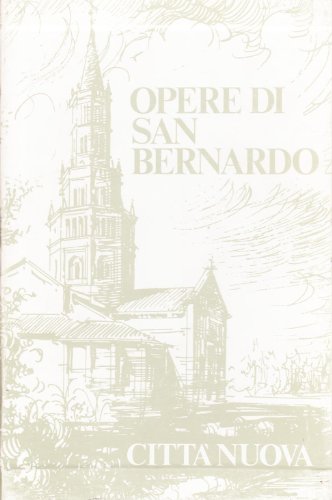 Opere di San Bernardo V/1: Sermoni sul