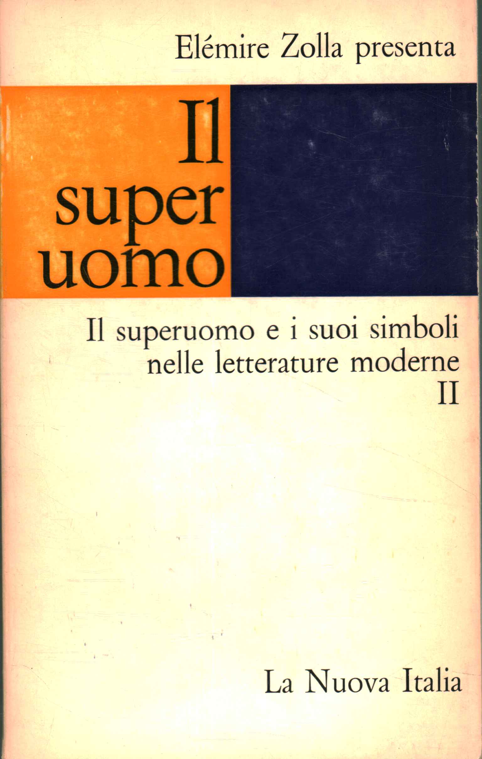 Il superuomo e i suoi simboli nelle