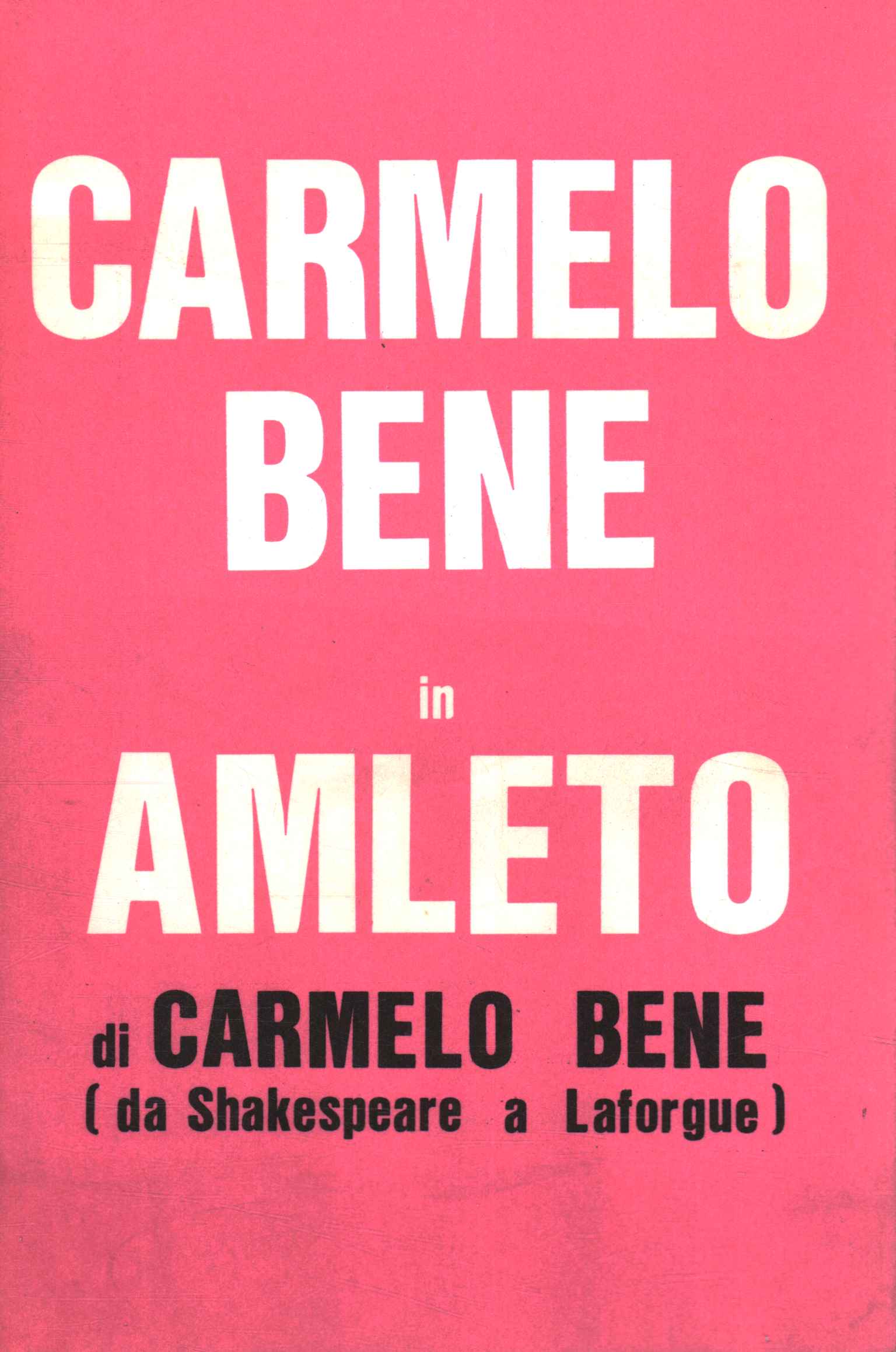 Carmelo Bene in Hamlet