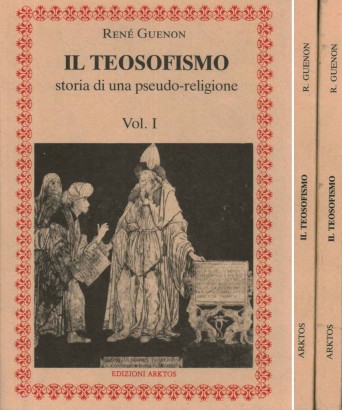 Il teosofismo (2 volumi)