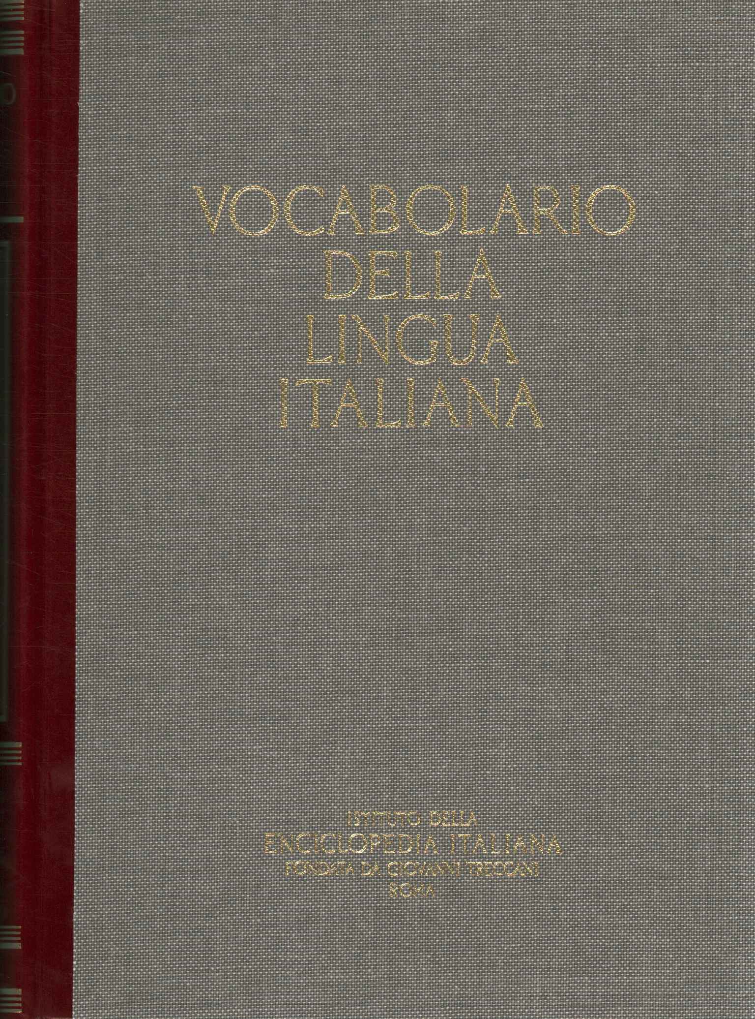 Vocabulary of the Italian language (I A-,Vocabulary of the Italian language (I A-,Vocabulary of the Italian language (I A-