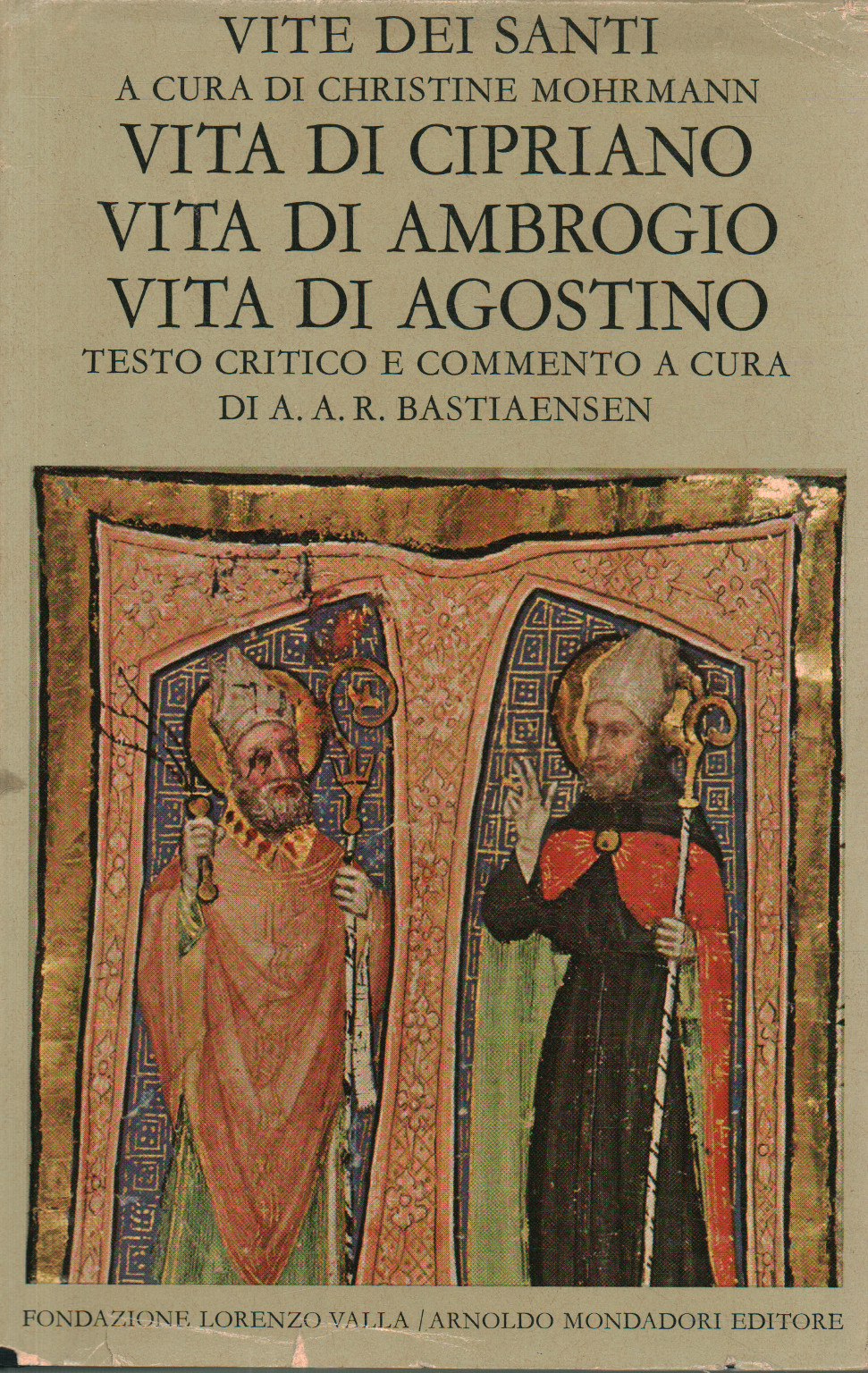 Vita di Cipriano Vita di Ambrogio Vita