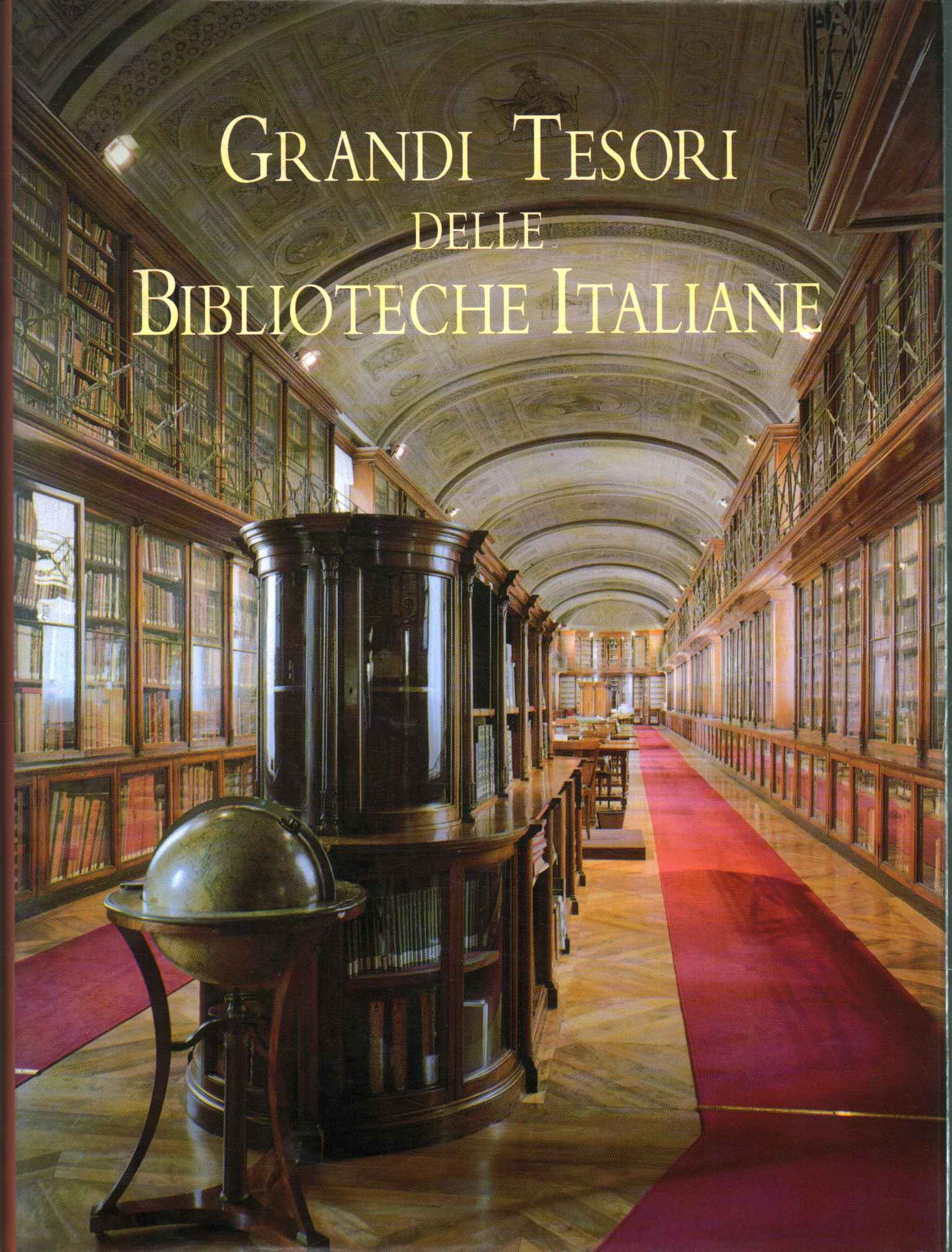 Grands trésors des bibliothèques italiennes