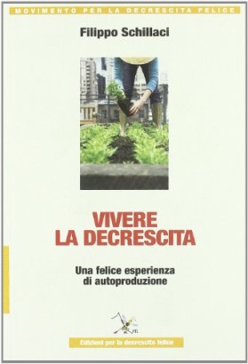 Vivere la decrescita