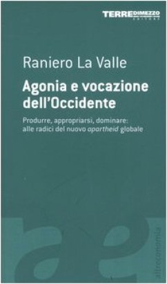 Agonia e vocazione dell'Occidente