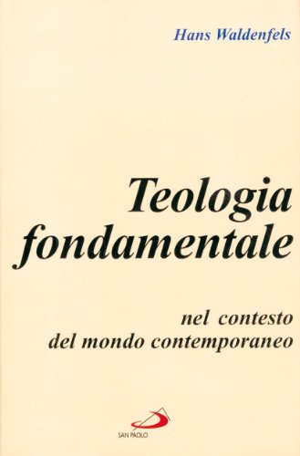 Teologia fondamentale nel contesto del m