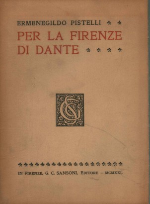 Per la Firenze di Dante