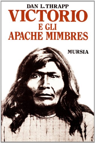 Victorio et les Apaches Mimbres