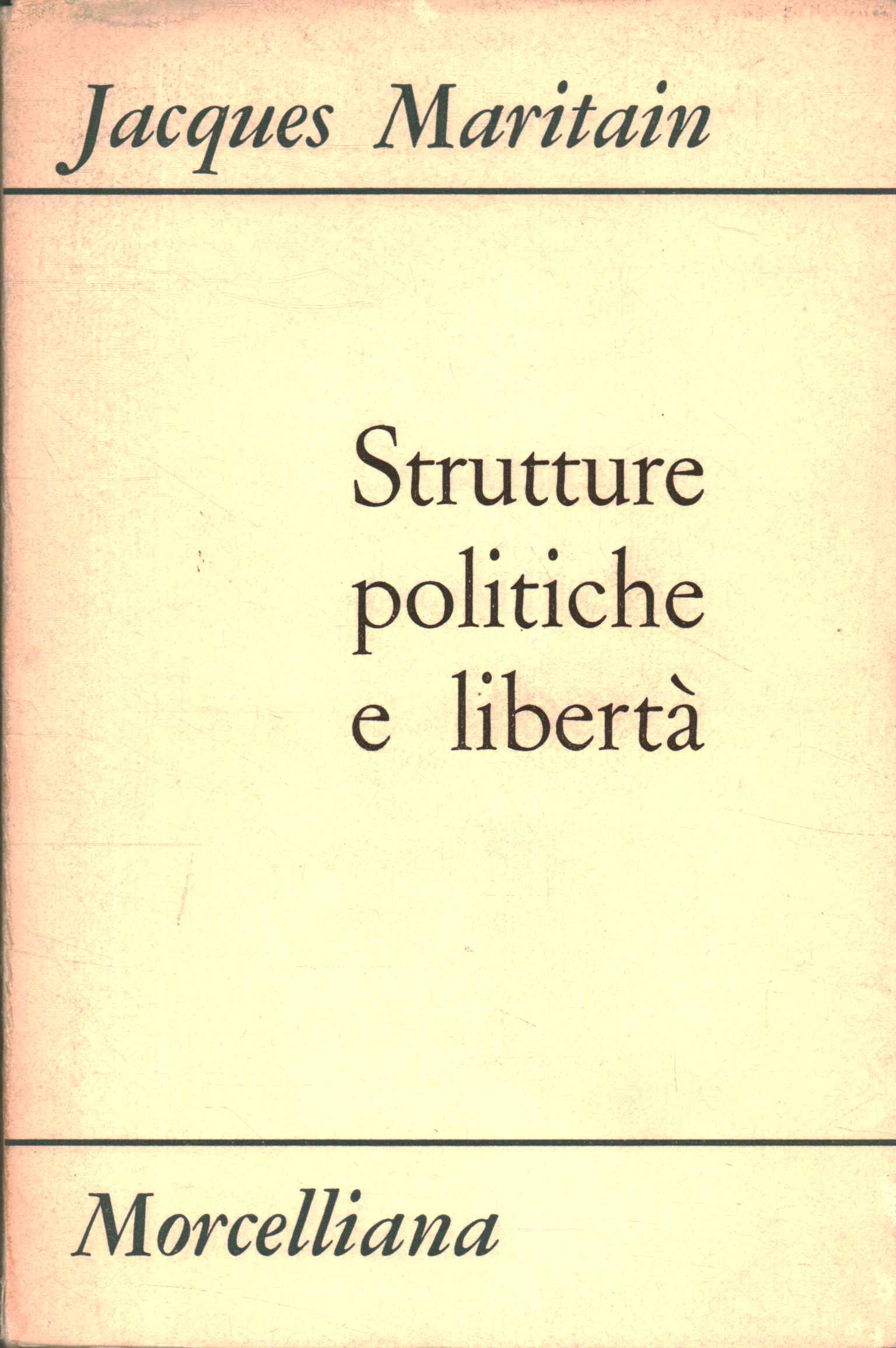 Strutture politiche e libertà