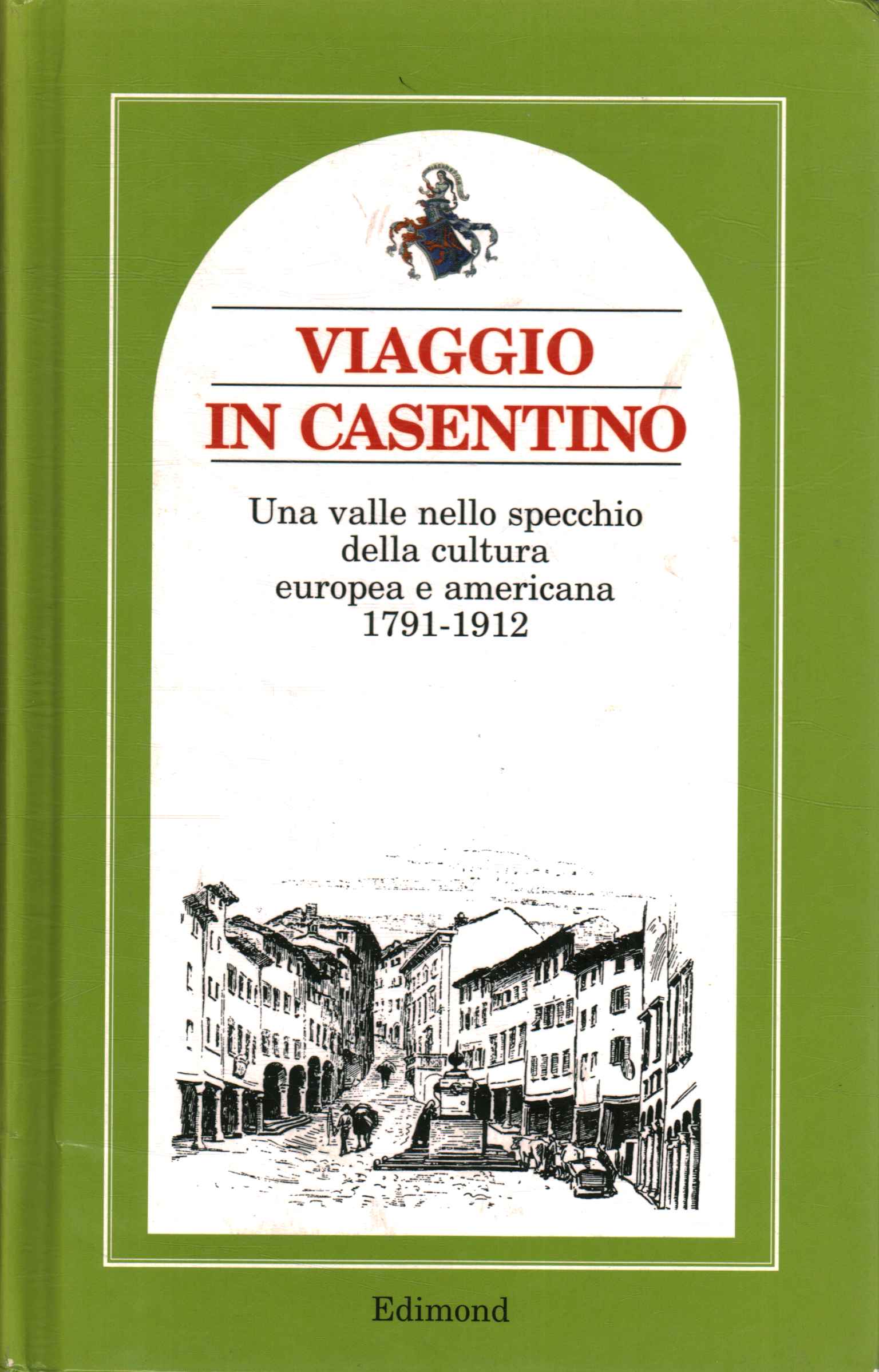 Viaje a Casentino