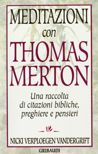 Meditationen mit Thomas Merton