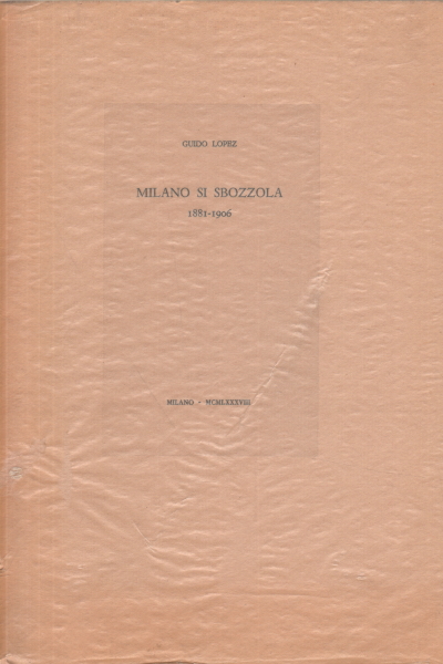 Milan unravels (1881-1906)