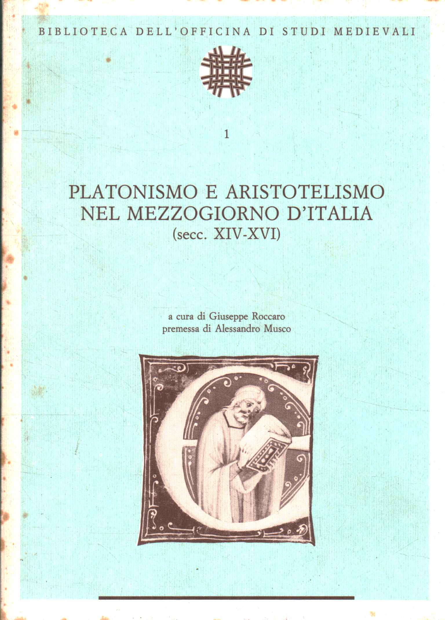 Platonism and Aristotelianism in the South