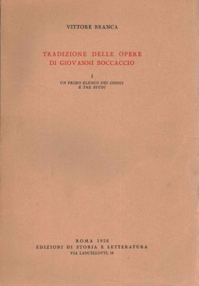 Tradizione delle opere di Giovanni Boccaccio I