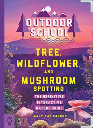 Tree wildflower and mushroom spotting