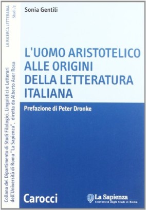 L'uomo Aristotelico alle origini della letteratura italiana