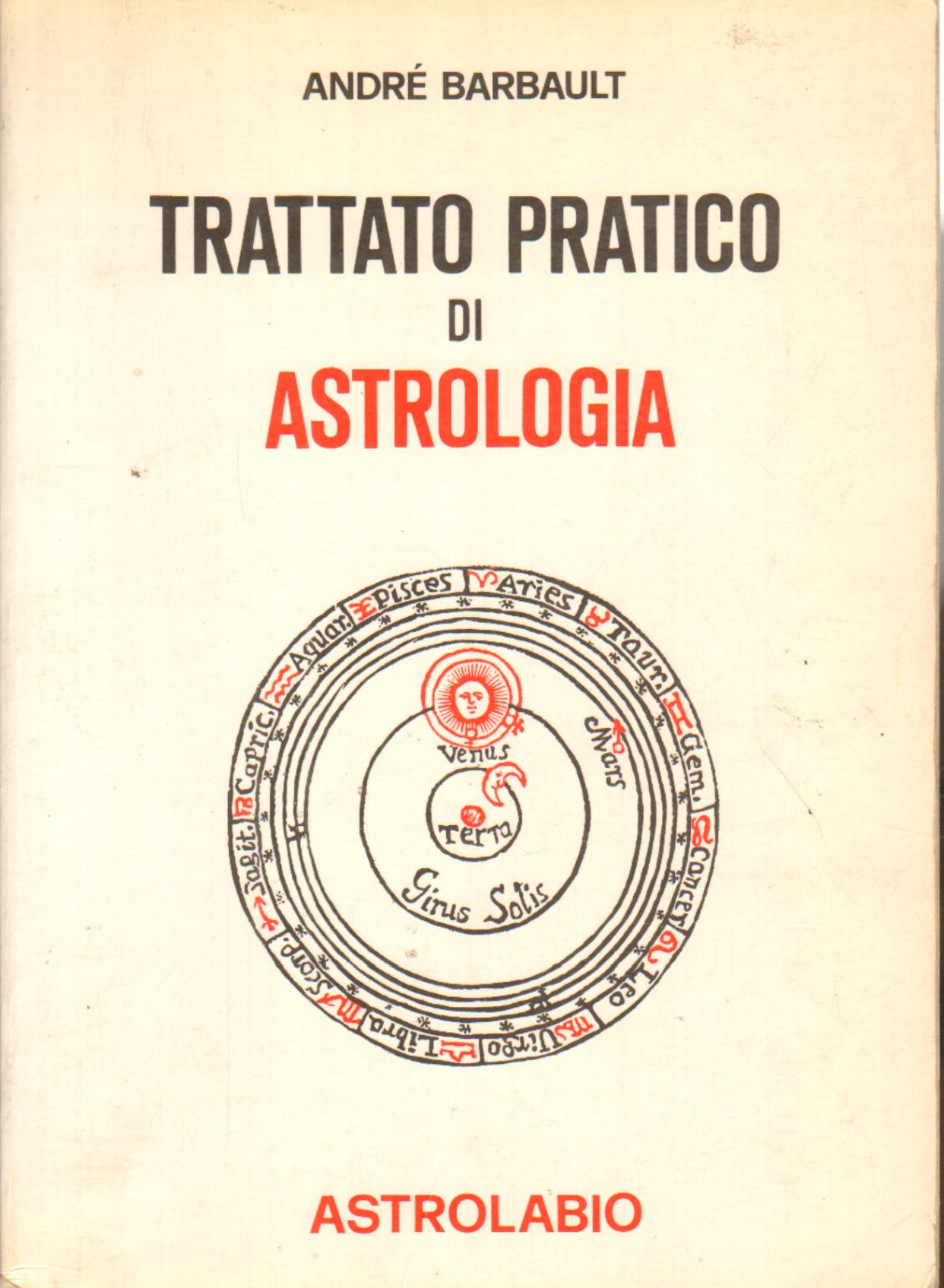 Tratado práctico de astrología