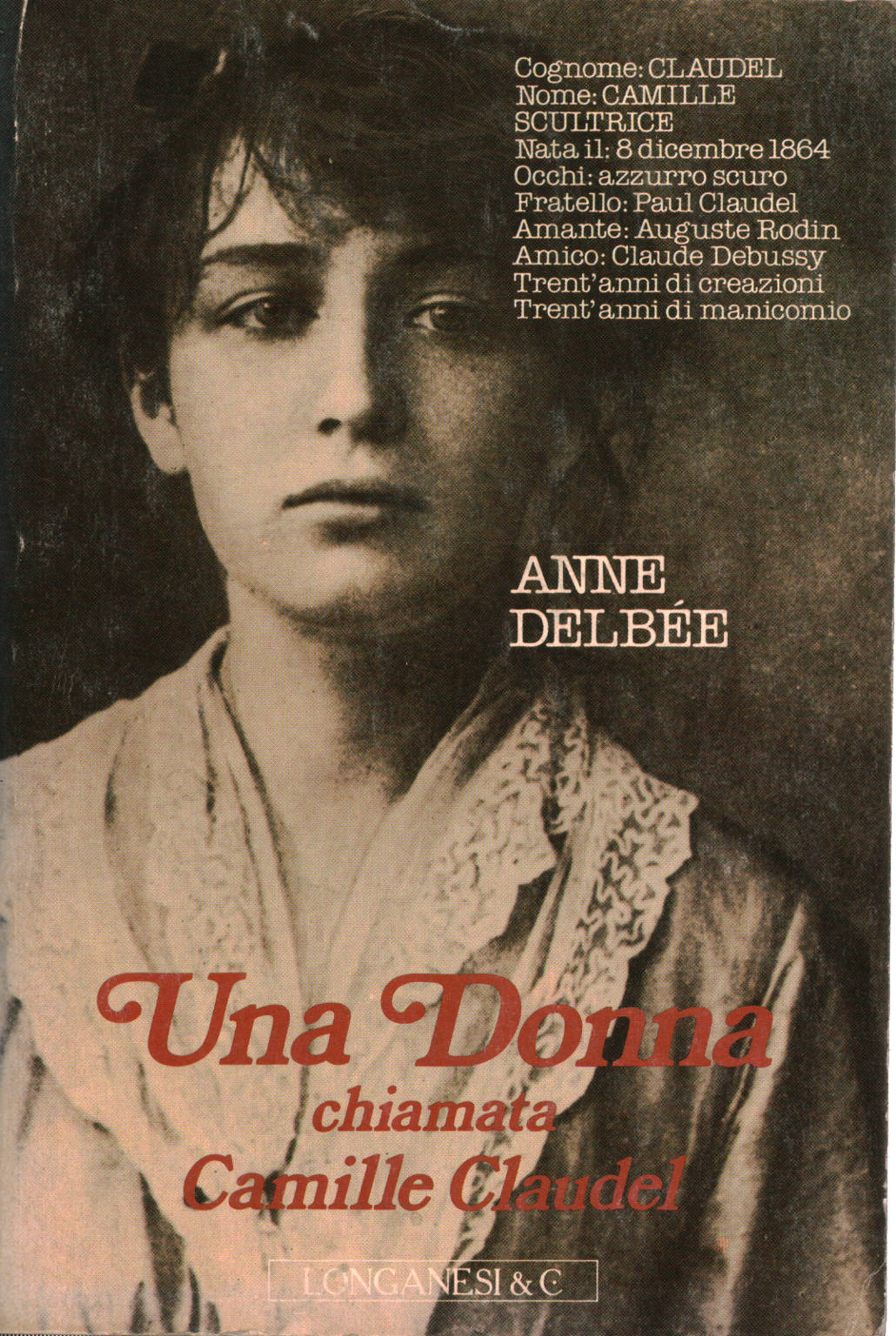 Una donna chiamata Camille Claudel