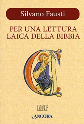 Per una lettura laica della Bibbia