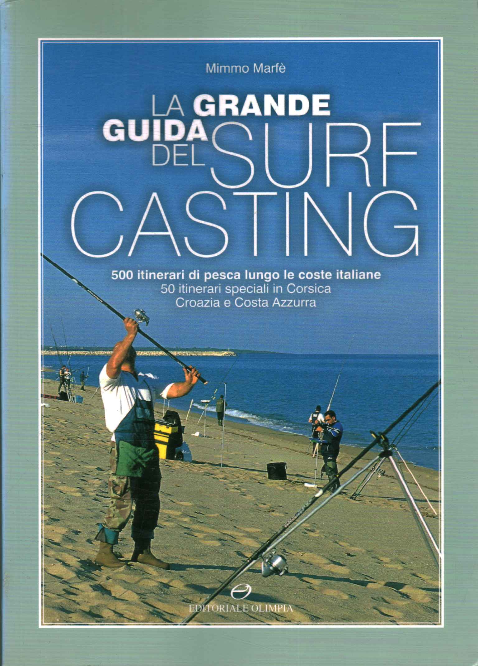 Der großartige Surf-Casting-Guide