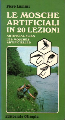 Le mosche artificiali in 20 lezioni