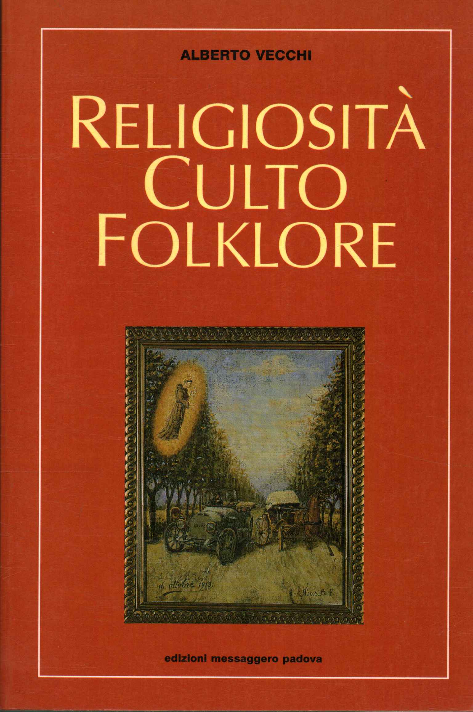 Religiöse Kultfolklore