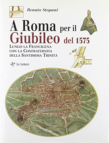 En Roma para el jubileo de 1575.