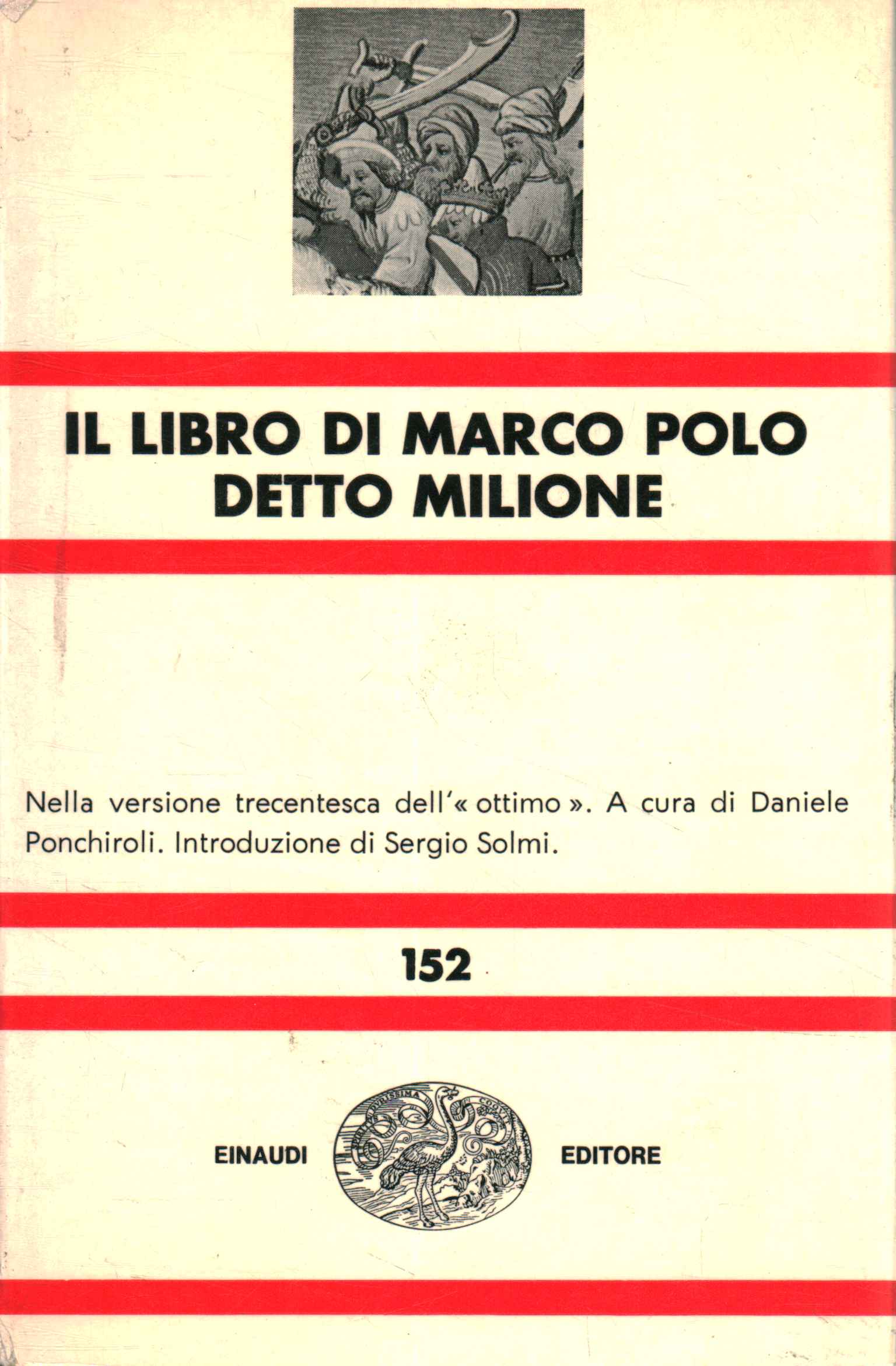 Marco Polo's booklet called milion