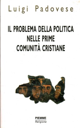 Il problema della politica nelle prime comunità cristiane