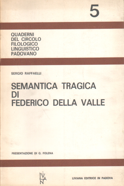 Sémantique tragique par Federico Della Vall