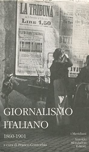 Il giornalismo italiano. Volume secondo.%2,Il giornalismo italiano. 1901-1939 (Volume