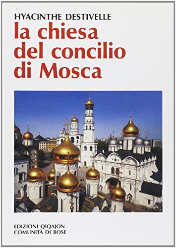 La Iglesia del Concilio de Moscú (1917-