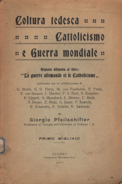 Coltura tedesca, Cattolicesimo e Guerra mondiale