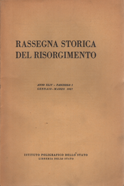 Historical review of the Risorgimento year XLIV fasc, AA.VV.