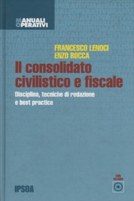 Il consolidato civilistico e fiscale