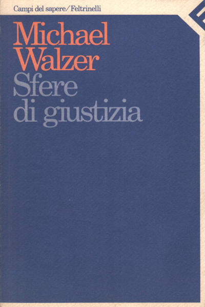 Sfere di giustizia, Michael Walzer